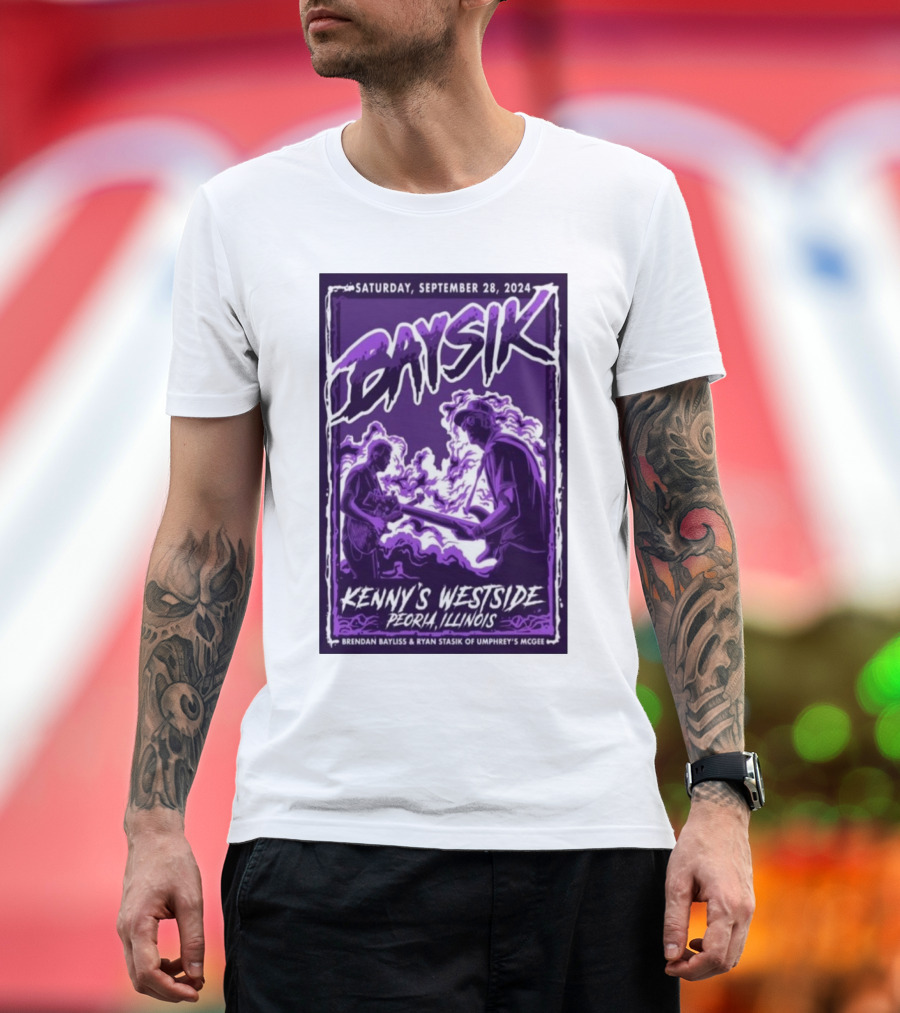 Saturday September 28 2024 Baysik Brendan Bayliss Ryan Stasik of Umphrey's McGee Kenny's Westside Peoria Illinois T-Shirt