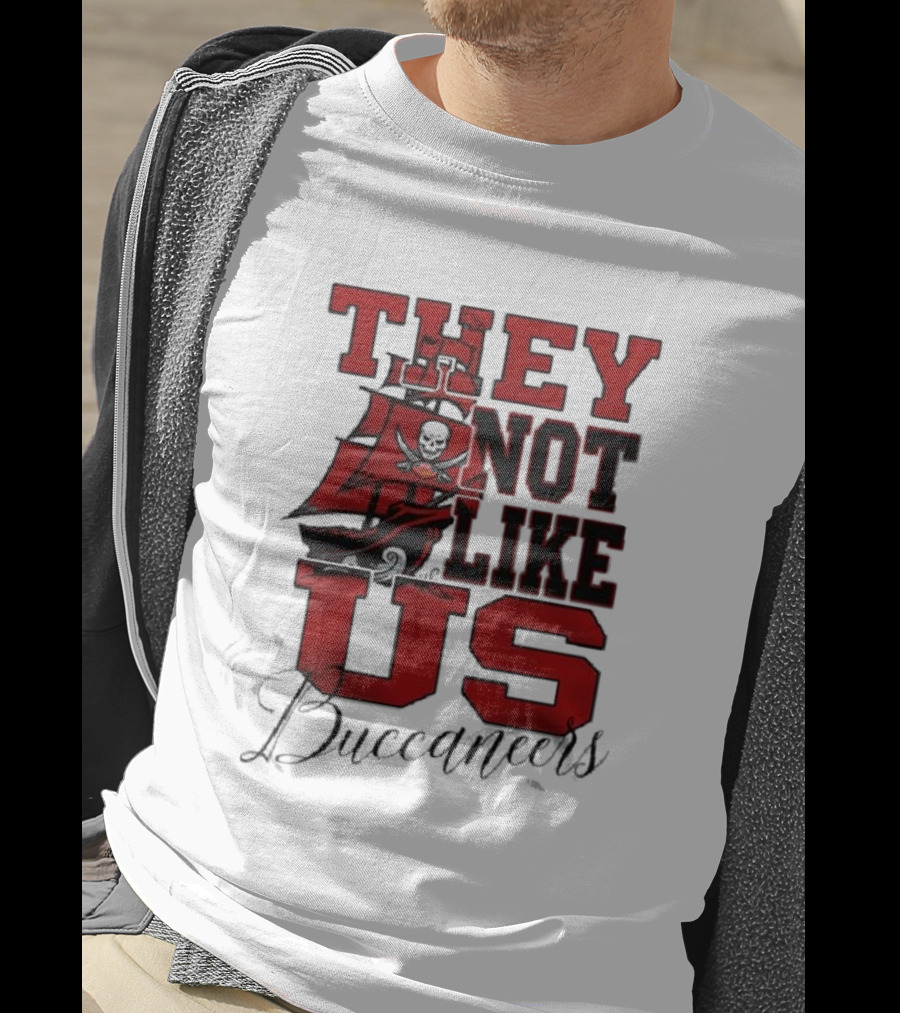 They Not Like Us Buccaneers T-Shirt