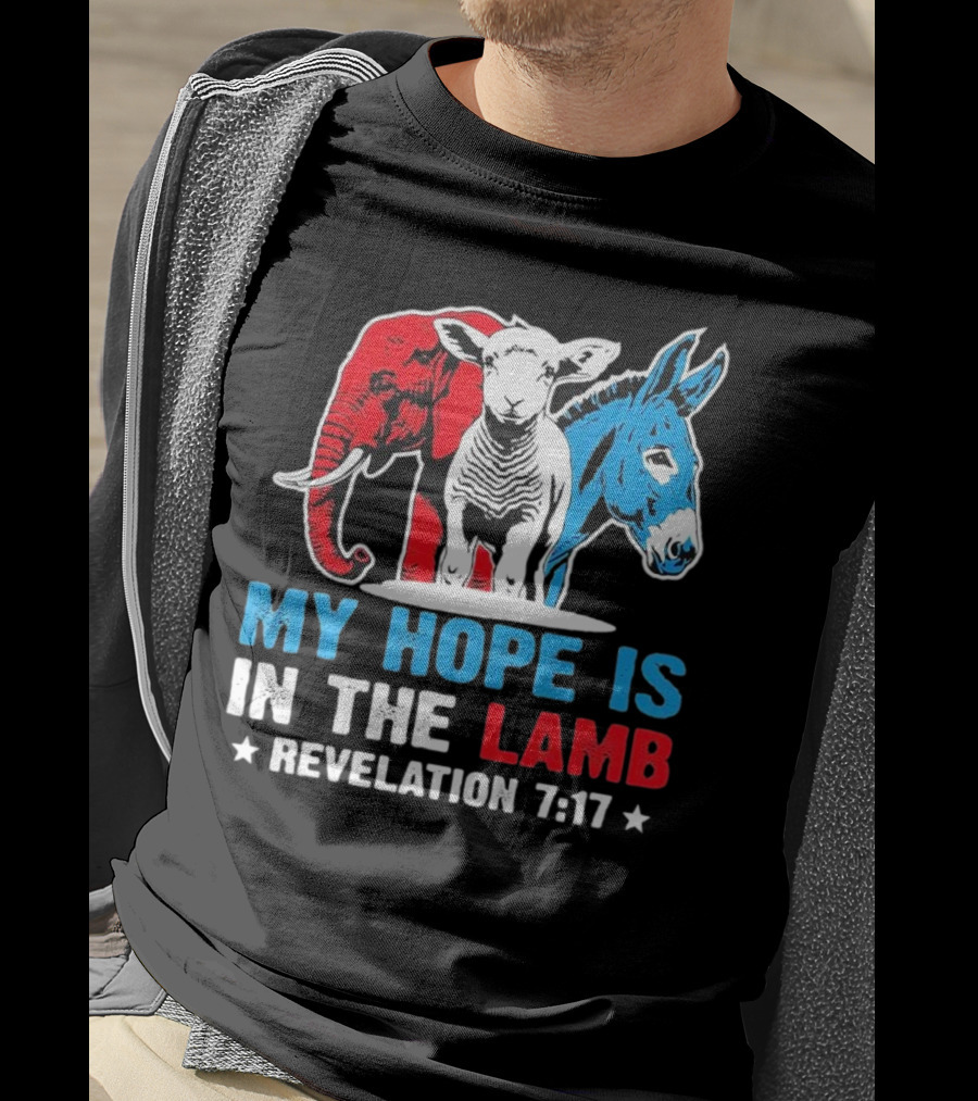 My Hope Is In The Lamb Revelation 7:17 Christian Humor Elephant Donkey T-Shirt