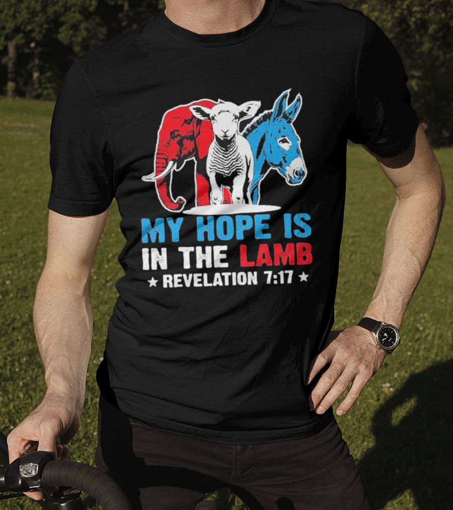 My Hope Is In The Lamb Revelation 7:17 Christian Humor Elephant Donkey T-Shirt