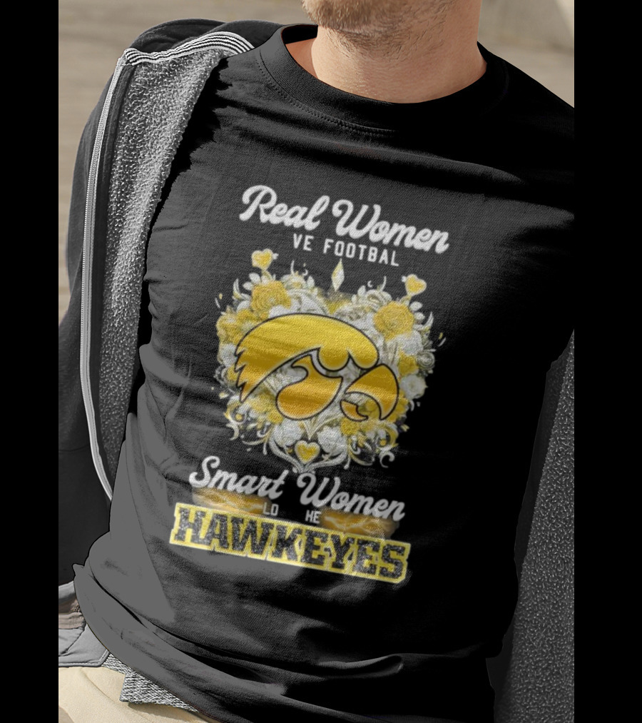 Real Women Love Football Smart Women Love The Hawkeyes Yellow Rose Heart T-Shirt