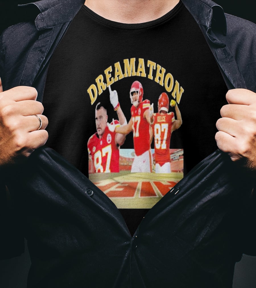 Dreamathon Travis Kelce #87 Kansas City Chiefs NFL T-Shirt