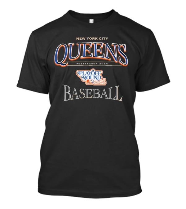 New York City Queens Baseball Playoff Bound Postseason October T-Shirt