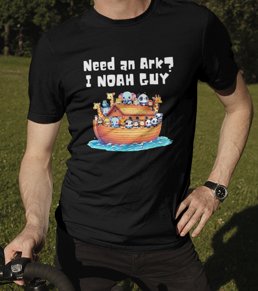 Need An Ark I Noah Guy Cartoon Animal Christian T-Shirt