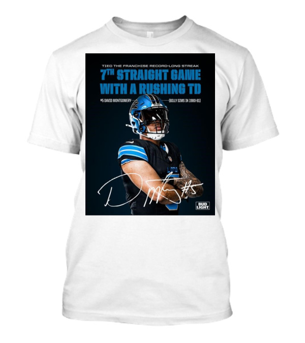 Detroit Lions Tied Franchise Record 7th Straight Game With Rushing TD David Montgomery T-Shirt