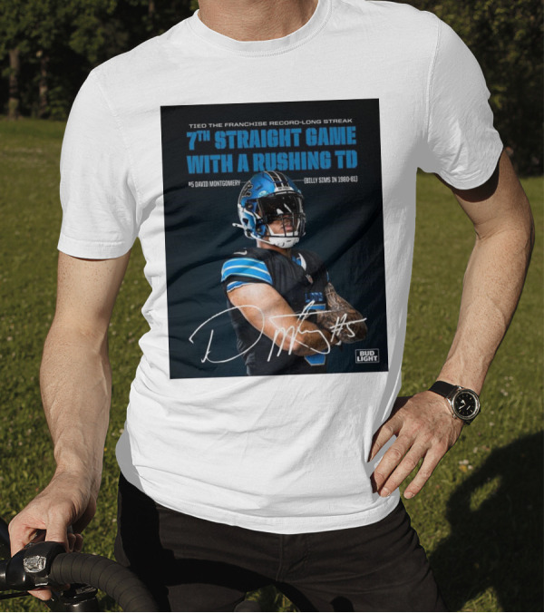 Detroit Lions Tied Franchise Record 7th Straight Game With Rushing TD David Montgomery T-Shirt