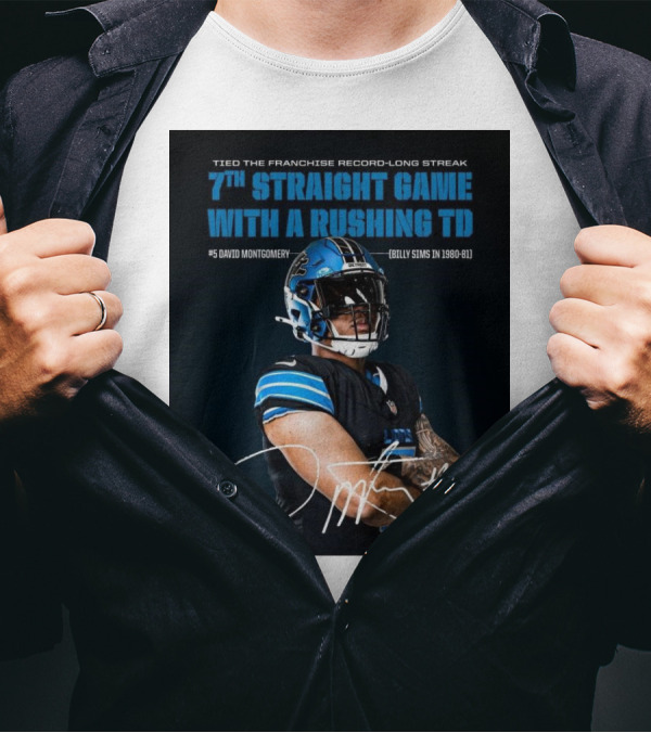 Detroit Lions Tied Franchise Record 7th Straight Game With Rushing TD David Montgomery T-Shirt