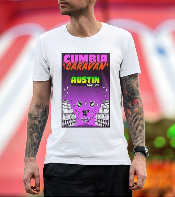 Premium T-Shirt: Cumbia Caravan Austin Nov 9 2024 Noche de Cumbia T-Shirt Cumbia Caravan Austin Nov 9 2024 Noche de Cumbia T-Shirt