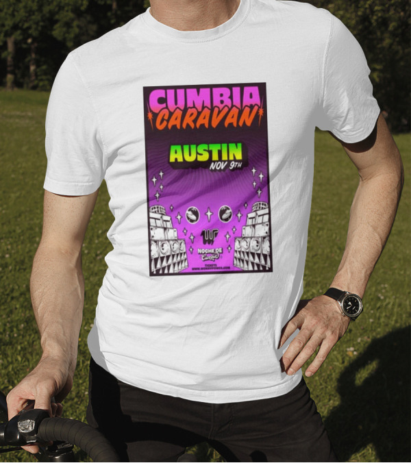 Cumbia Caravan Austin Nov 9 2024 Noche De Cumbia T-Shirt