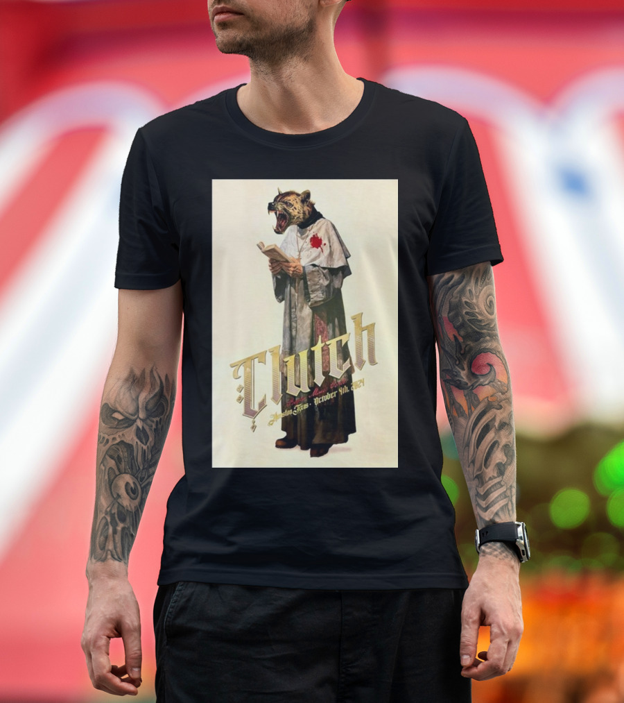 Clutch Bayou Music Center Houston Oct 04 2024 Tiger Priest T-Shirt