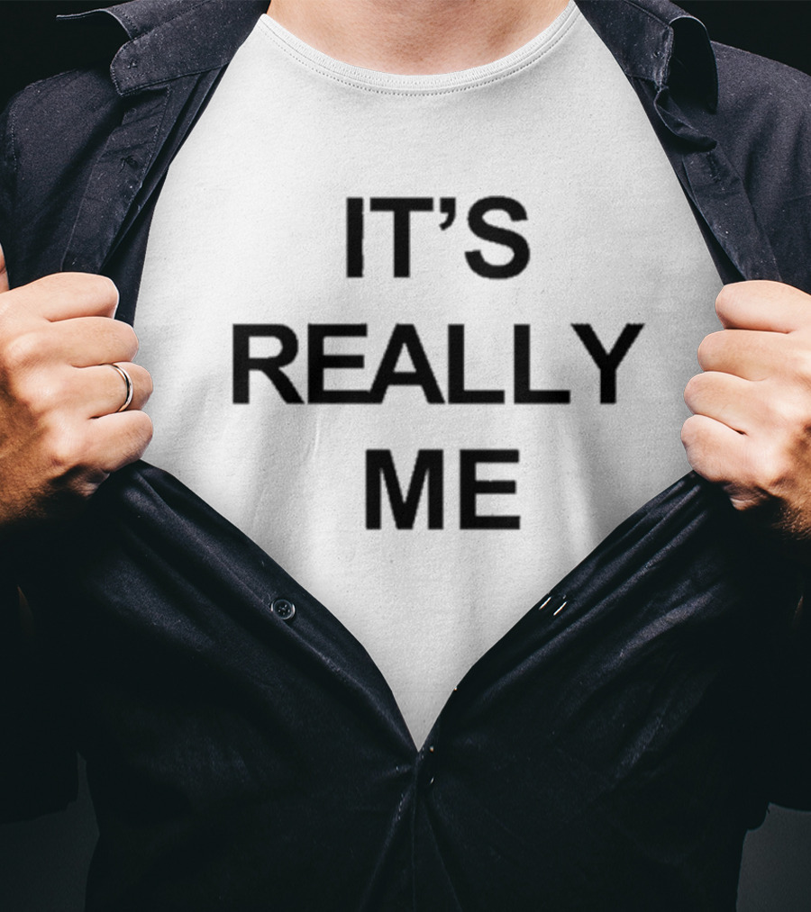 It's Really Me Profgampo T-Shirt