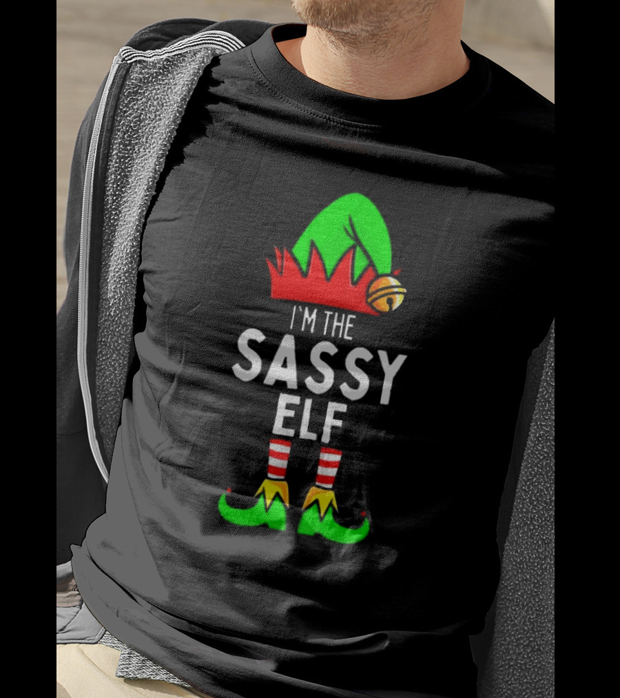 I'm The Sassy Elf Matching Family Christmas T-Shirt