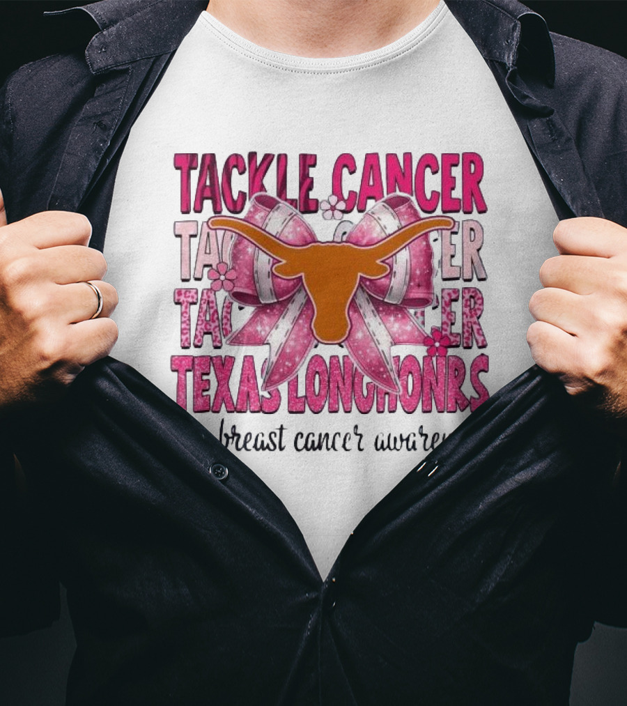 Tackle Cancer Texas Longhorns For Breast Cancer Awareness T-Shirt