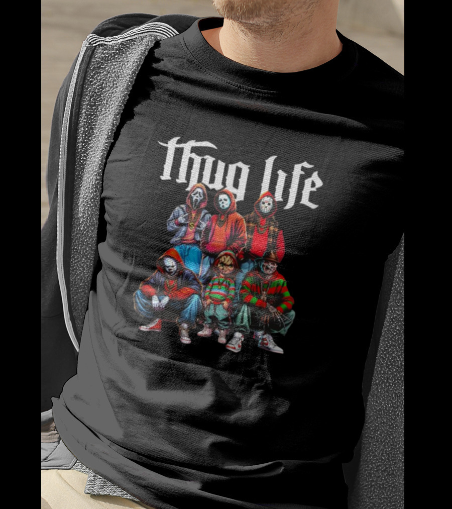 Thug Life Scream Jason Freddy Chucky Masked Horror Crew T-Shirt