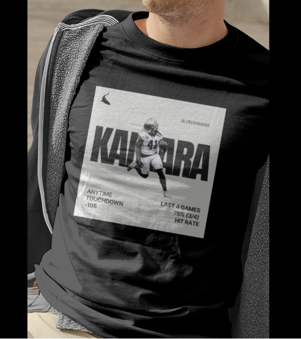Alvin Kamara New Orleans Saints Anytime Touchdown -105 Last 4 Games 75% Hit Rate T-Shirt