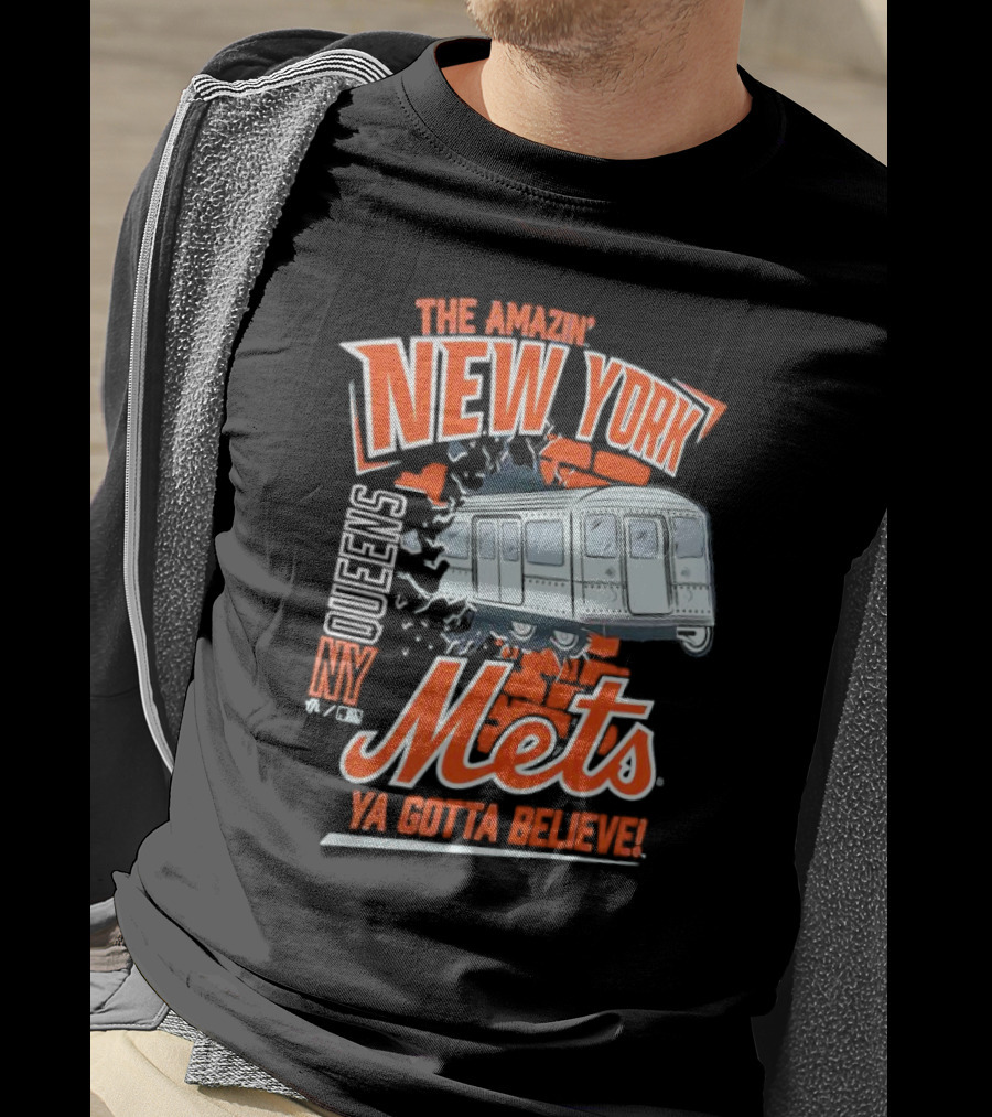 The Amazin' New York Mets Queens NY Ya Gotta Believe T-Shirt