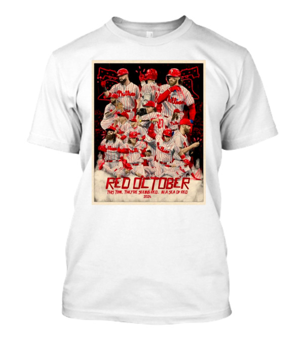 Philadelphia Phillies Red October 2024 Sea Of Red T-Shirt