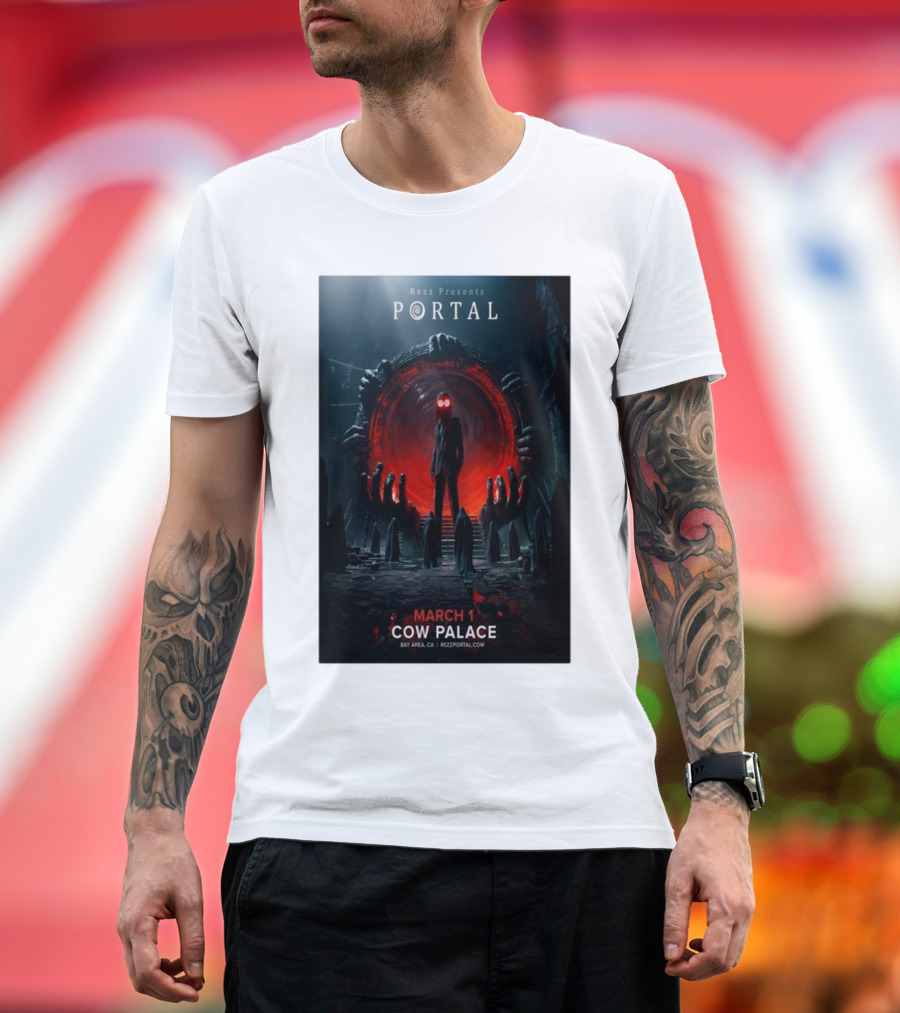 Rezz Presents Portal March 1 Cow Palace Bay Area CA T-Shirt