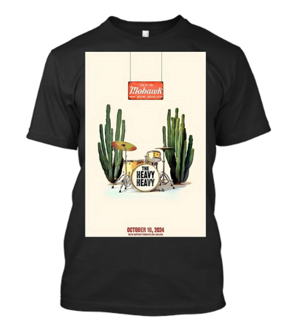 The Heavy Heavy Live At Mohawk Austin Texas October 10 2024 With Support From Dylan LeBlanc T-Shirt