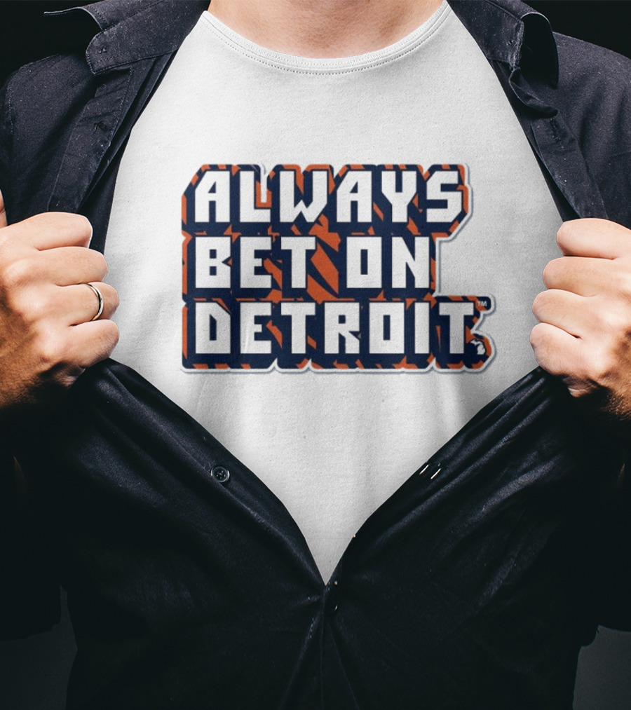 Always Bet On Detroit Tigers MLB T-Shirt