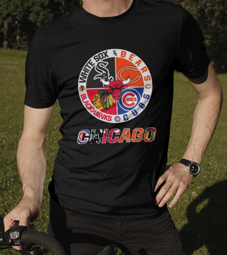 Chicago White Sox Bears Cubs Blackhawks Chicago T-Shirt
