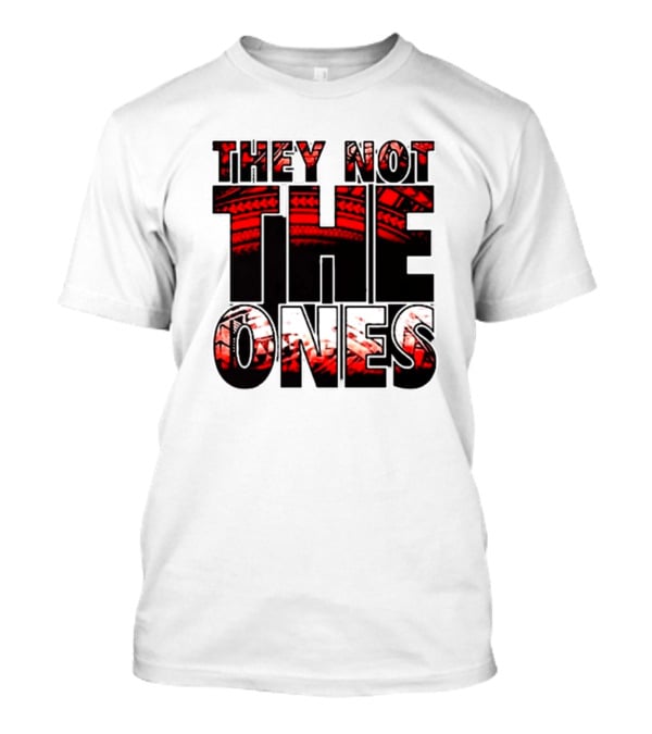 Jimmy Uso They Not The Ones WWE Wrestling Phrase Black Red Bold Letters T-Shirt