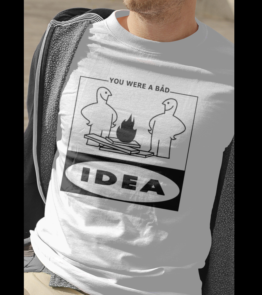 You Were A Bad Idea Campfire Stick Figures T-Shirt