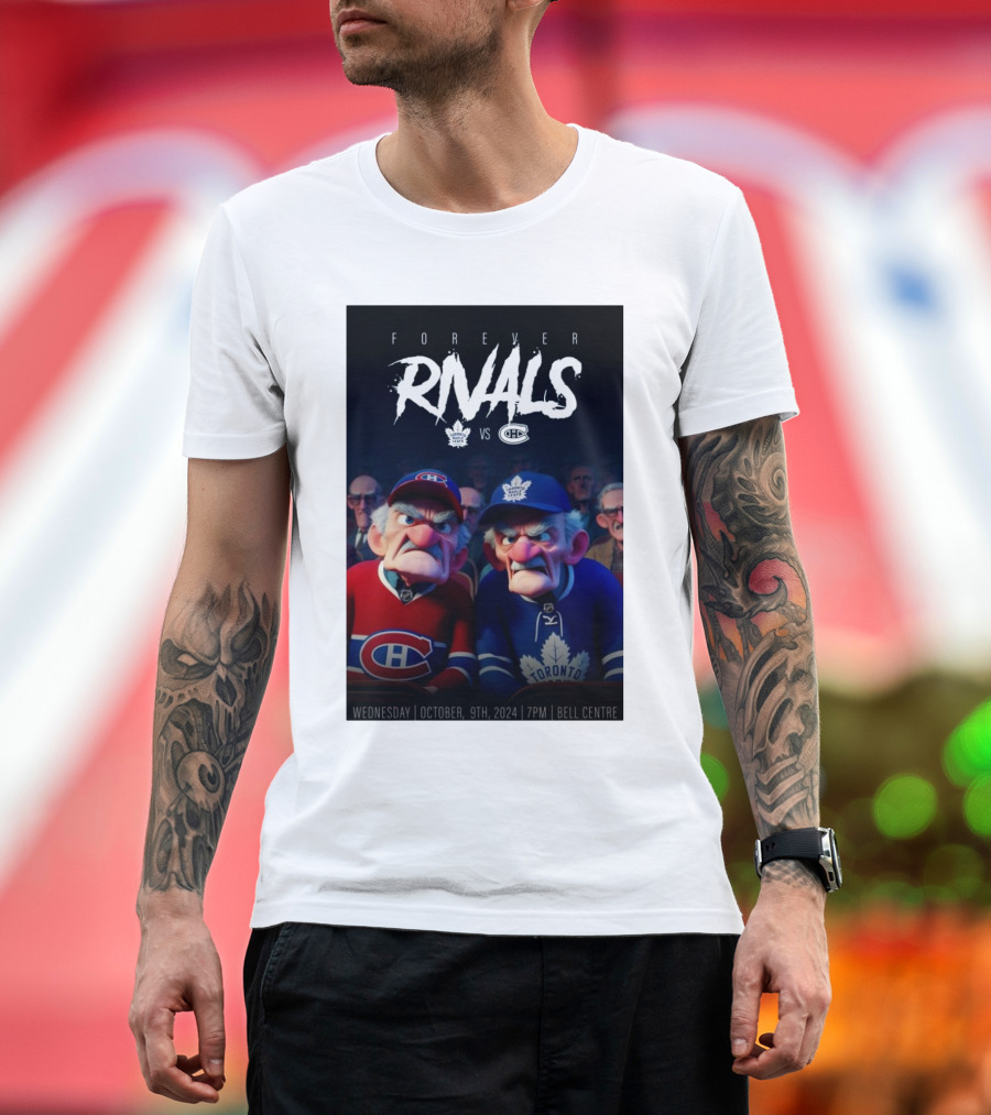 Forever Rivals Toronto Maple Leafs vs Montreal Canadiens October 9th 2024 Bell Centre T-Shirt