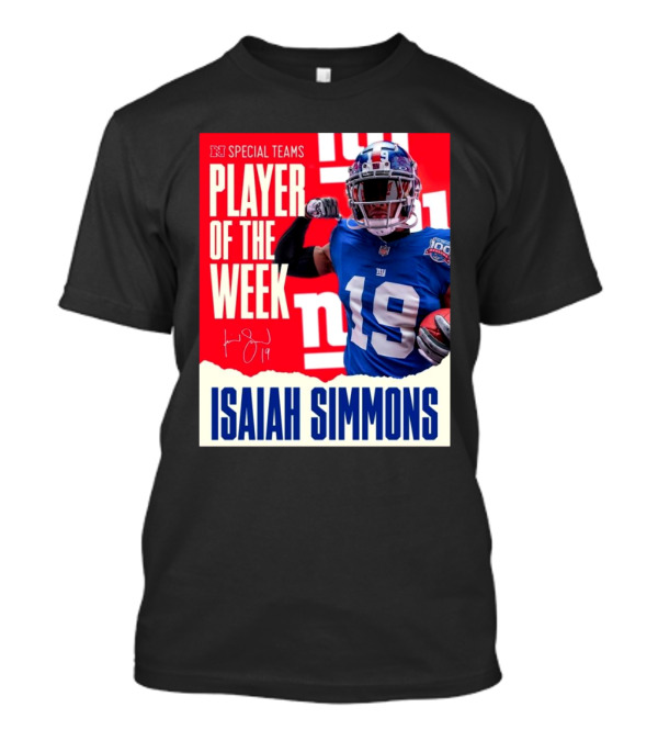 NFC Special Teams Player Of The Week Isaiah Simmons New York Giants Signature T-Shirt