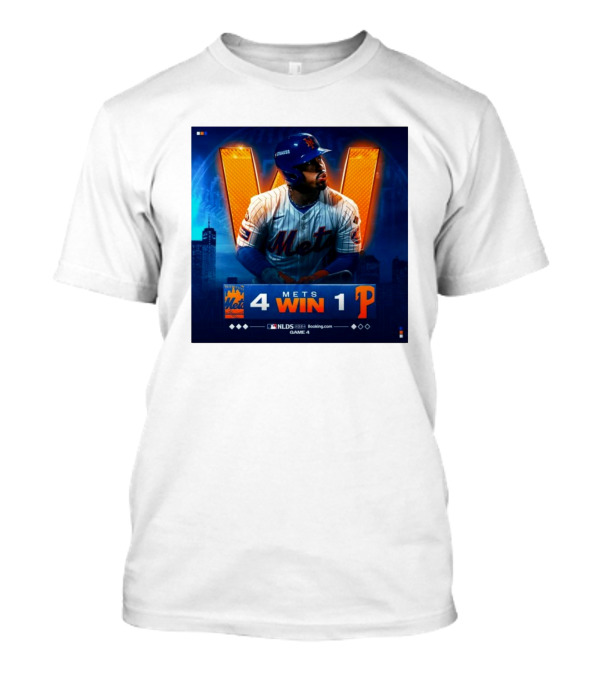 Mets 4 Win 1 Phillies NLDS 2024 Game 4 New York Victory T-Shirt