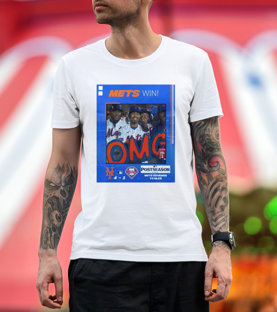 Mets Win 4-1 Over Phillies Postseason 2024 Mets Advance to NLCS OMG T-Shirt