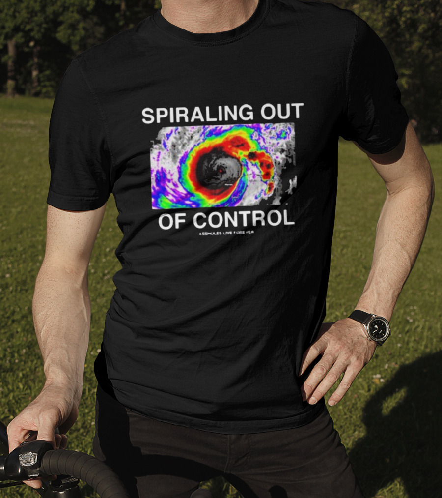 Spiraling Out Of Control Colorful Hurricane Assholes Live Forever T-Shirt