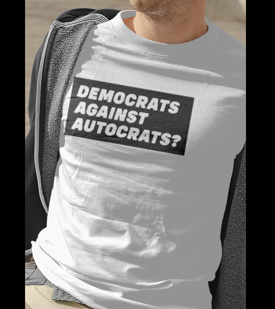 Terry Reintke Democrats Against Autocrats T-Shirt
