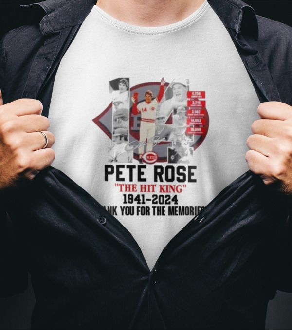 Cincinnati Reds Pete Rose The Hit King 1941-2024 Thank You For The Memories T-Shirt