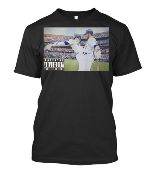 Clayton Kershaw Shohei Ohtani Los Angeles Dodgers Parental Advisory Explicit Content Stadium Scene T-Shirt