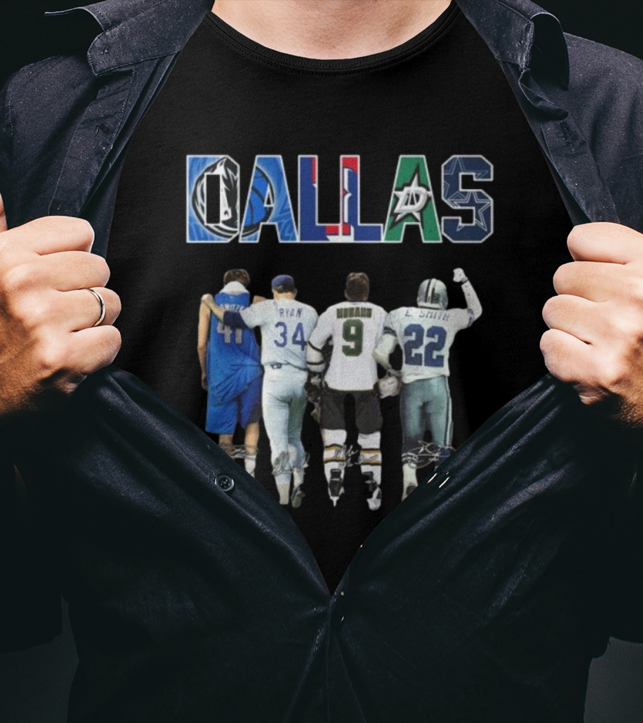 Dallas Mavericks Texas Rangers Dallas Stars Dallas Cowboys Legend Signatures T-Shirt
