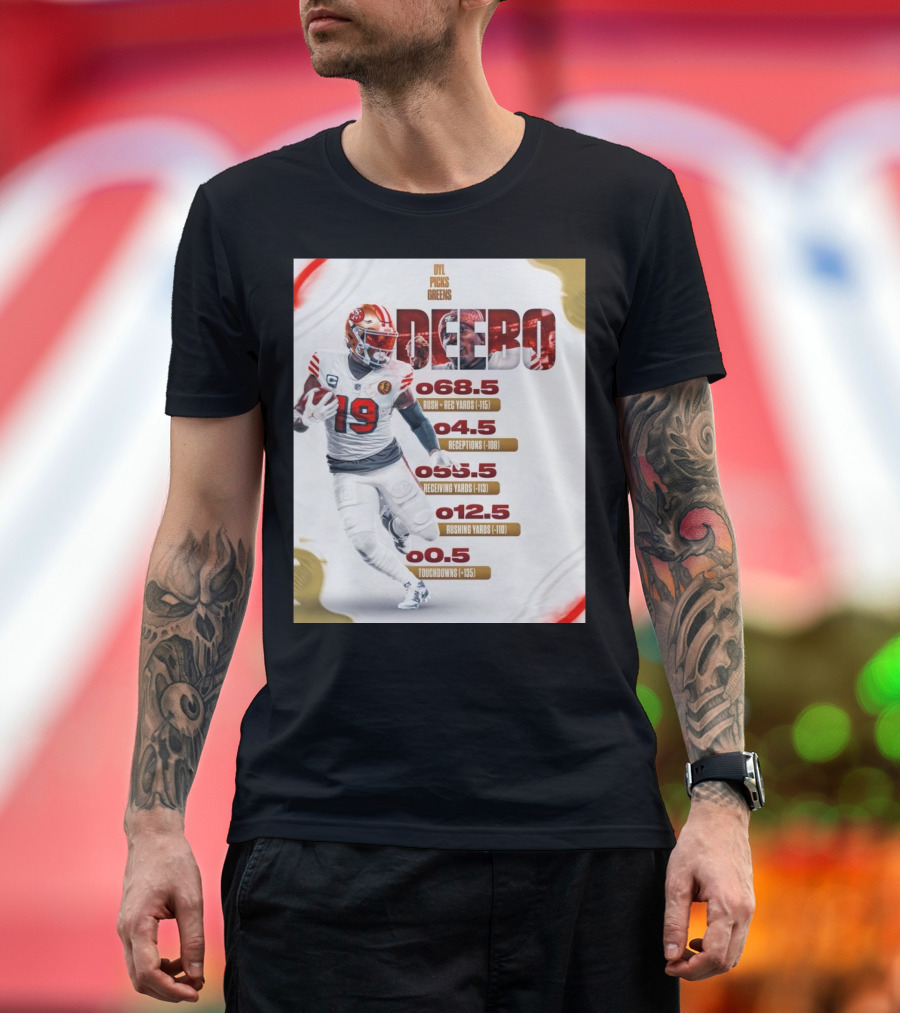 Dyl Picks Greens Deebo Samuel Rush Yards Receptions Receiving Yards Touchdowns T-Shirt