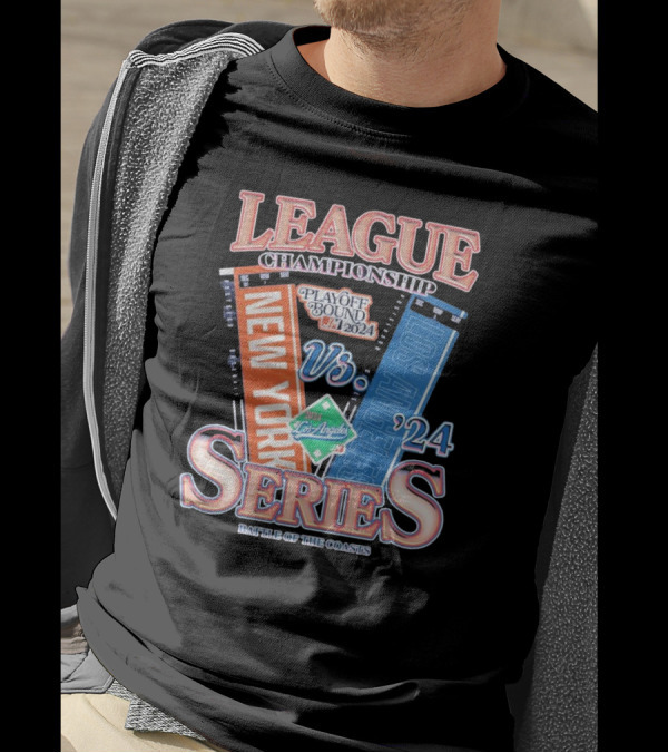 League Championship Playoff Bound 2024 New York Vs Los Angeles Series Battle Of The Coasts T-Shirt