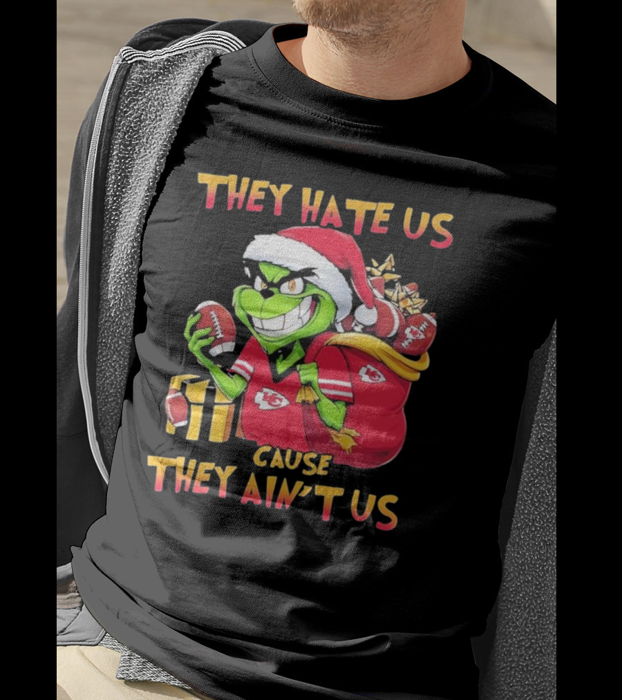 Kansas City Chiefs They Hate Us Cause They Ain’t Us Grinch Christmas Santa Football T-Shirt