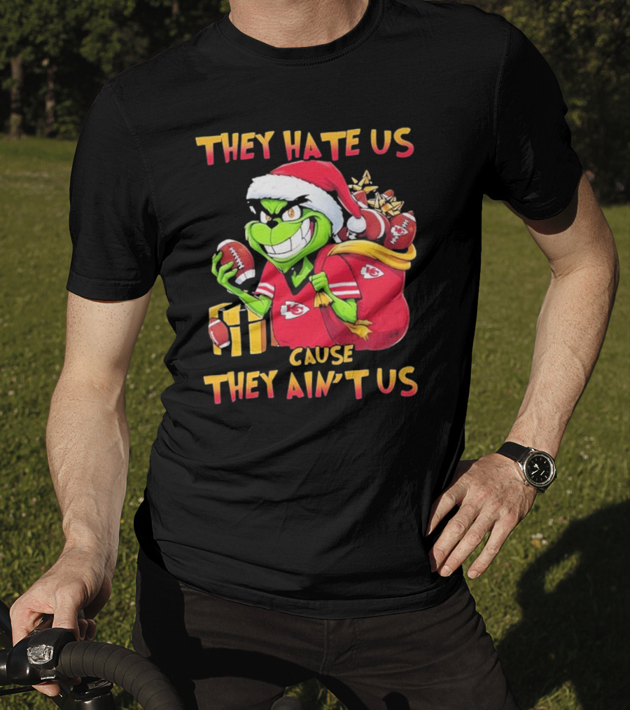 Kansas City Chiefs They Hate Us Cause They Ain’t Us Grinch Christmas Santa Football T-Shirt