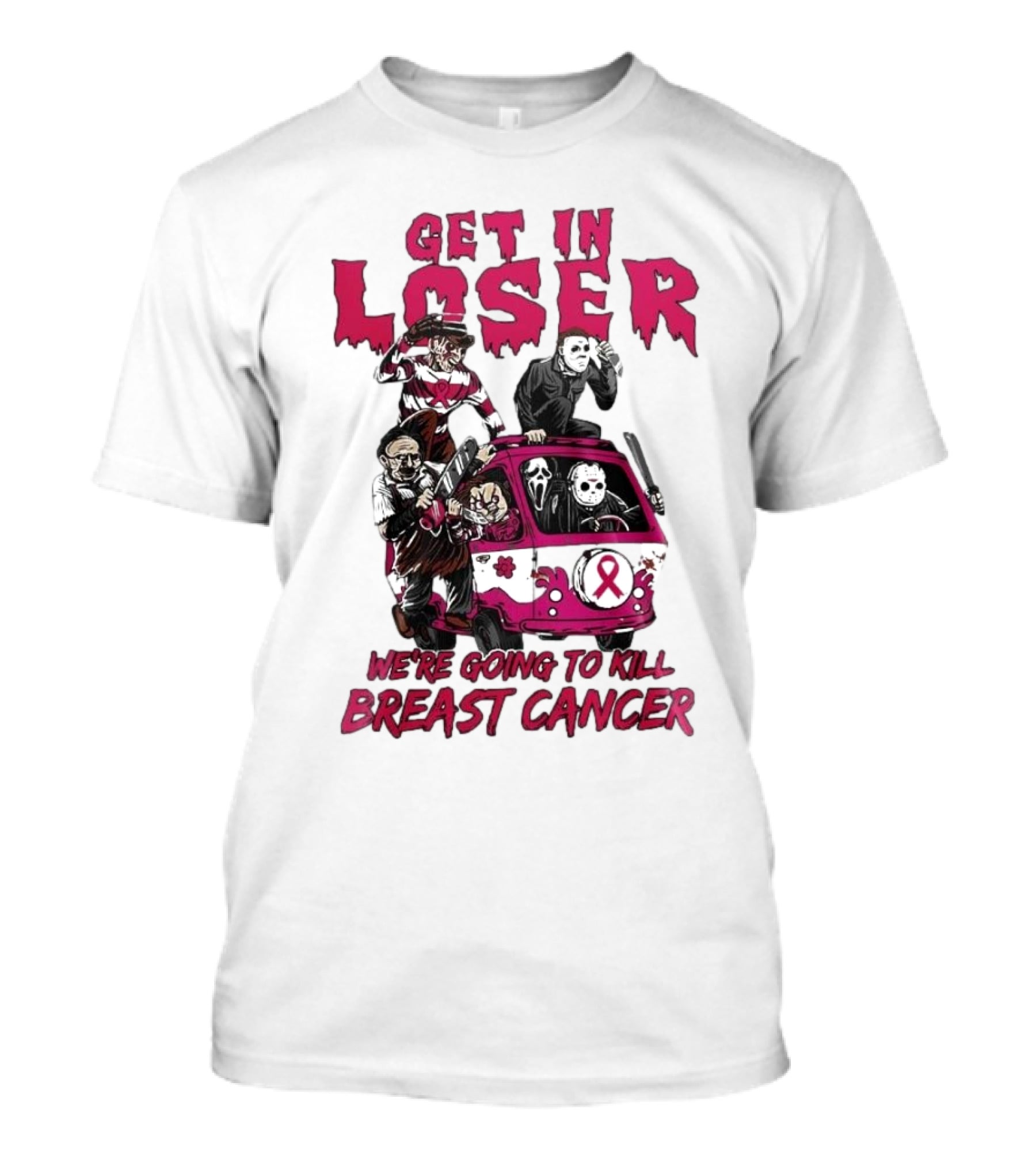 Get In Loser Horror Icons Unite To Kill Breast Cancer T-Shirt