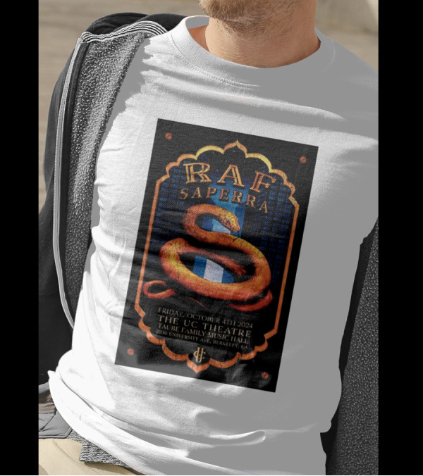 Raf Saperra October 4 2024 Live At The UC Theatre Taube Family Music Hall Berkeley CA T-Shirt