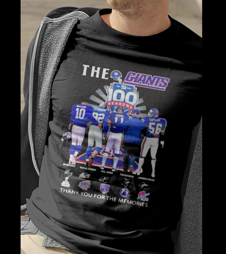 THE GIANTS 100 SEASONS Eli Manning Michael Strahan Phil Simms Tom Coughlin Lawrence Taylor Thank You For The Memories T-Shirt