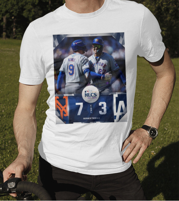 New York Mets 7-3 Los Angeles Dodgers NLCS 2024 Game Two Series Tied 1-1 T-Shirt