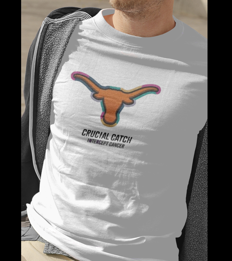 Texas Longhorns Crucial Catch Intercept Cancer T-Shirt