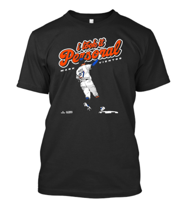 I Took It Personal Mark Vientos 27 New York Mets Clutch Sports Graphics T-Shirt