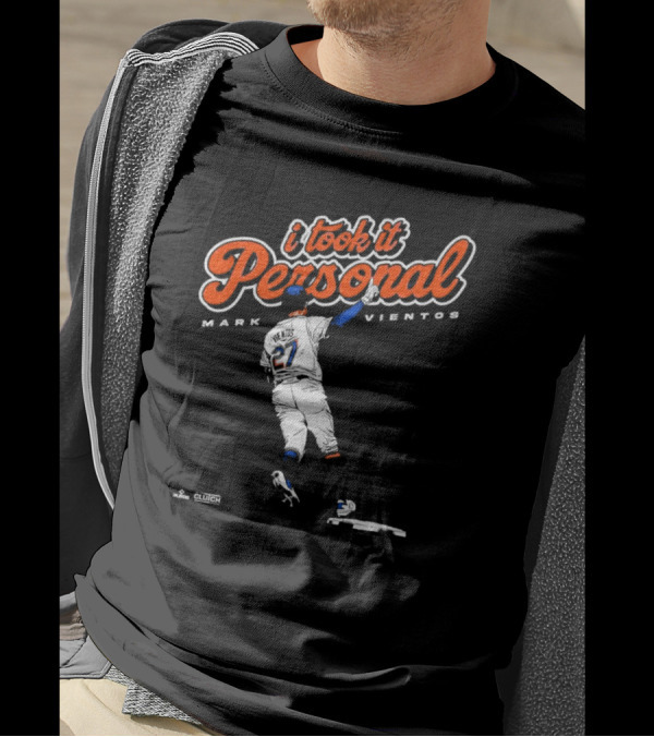 I Took It Personal Mark Vientos 27 New York Mets Clutch Sports Graphics T-Shirt