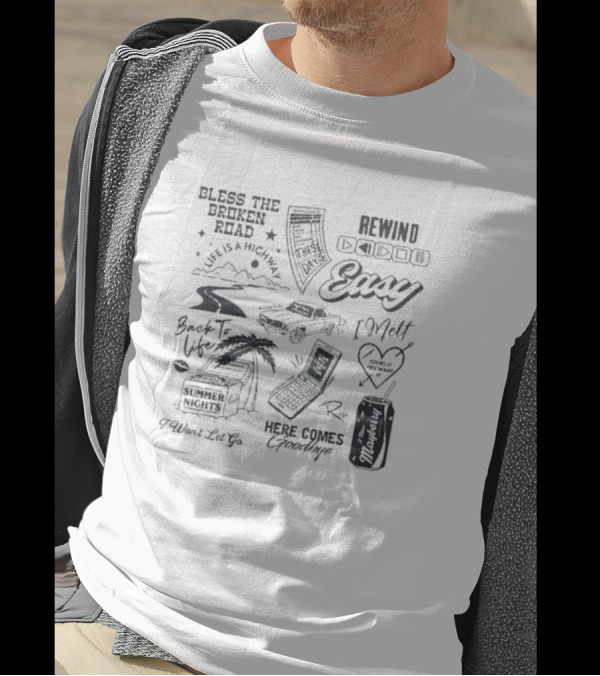 Bless The Broken Road Here Comes Goodbye Summer Nights Rewind歌词 T-Shirt
