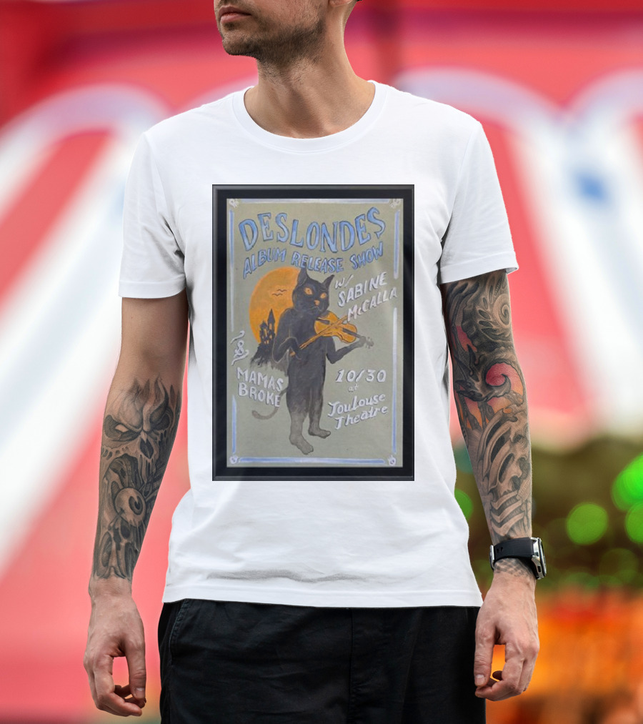 Deslondes Album Release Show October 30 Toulouse Theatre with Sabine McCalla Mamas Broke T-Shirt