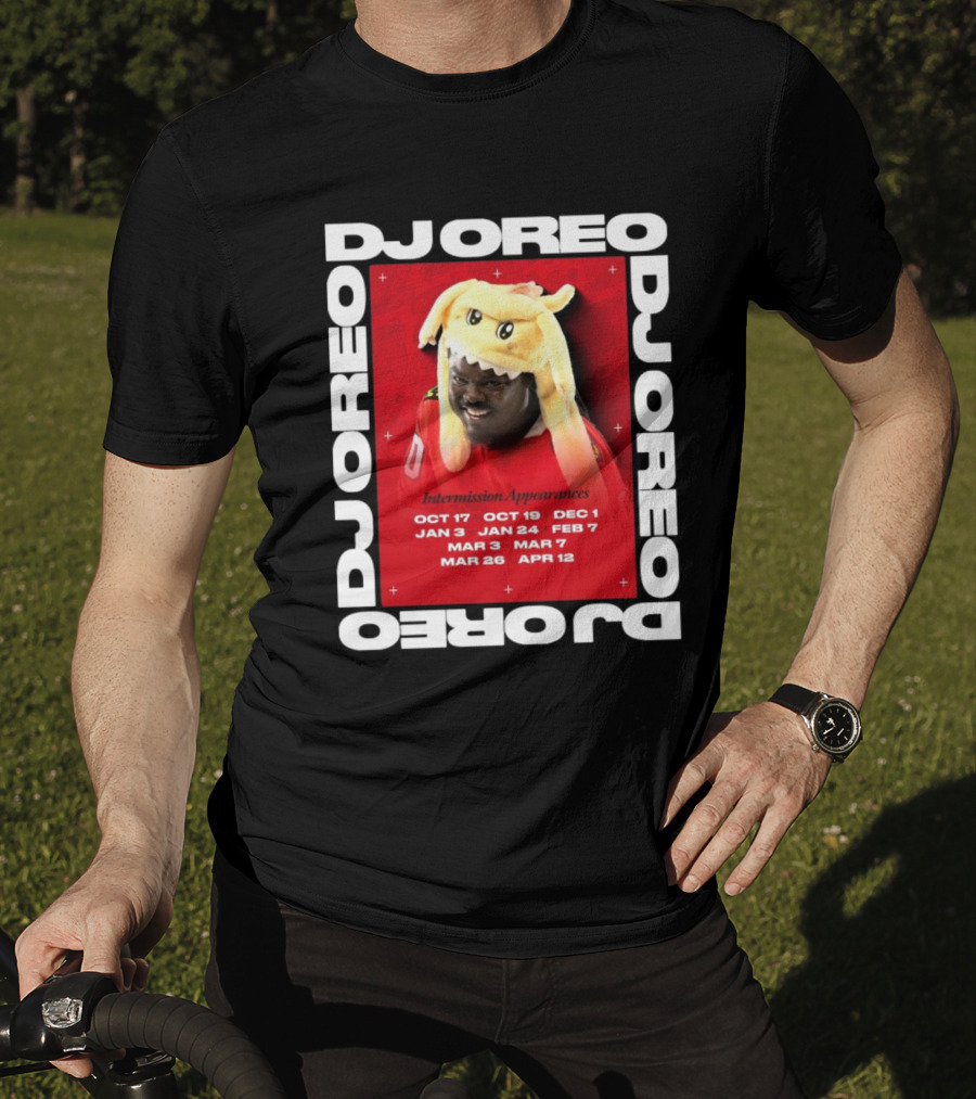 DJ Oreo Intermission Appearances Chicago Blackhawks Dates T-Shirt